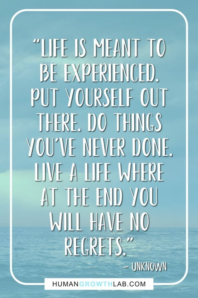 21 Best No Regrets Quotes to inspire you!